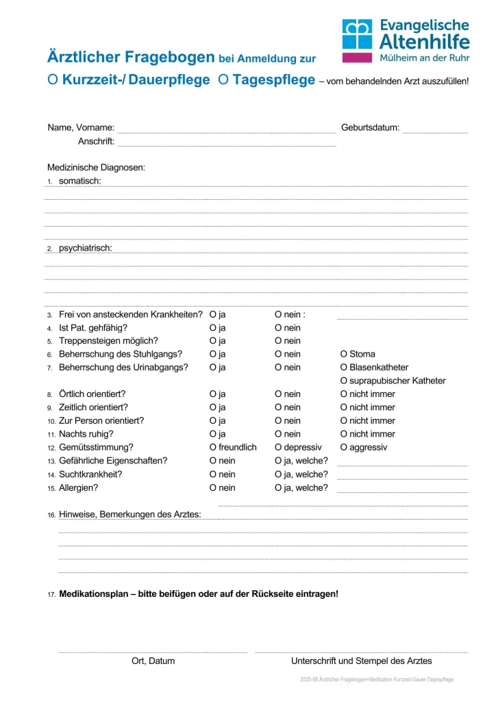 Medizinischer Erhebungsbogen: „Ärztlicher Fragebogen bei Anmeldung zur Kurzzeit-/Dauerpflege oder Tagespflege“ der Evangelischen Altenhilfe Mülheim an der Ruhr mit Feldern für Diagnosen, Pflegebedarf und Arztunterschrift.