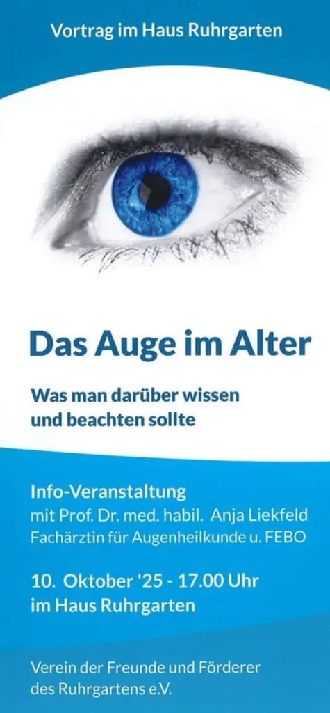 Titelseite des Einladungsflyers zum Vortrag "Das Auge im Alter - was man darüber wissen und beachten sollte" am 10.10.2025, 17 Uhr, mit Prof. Dr. Anja Liekfeld, Fachärztin für Augenheilkunde